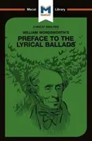 O analiză a prefeței lui William Wordsworth la Baladele lirice - An Analysis of William Wordsworth's Preface to the Lyrical Ballads