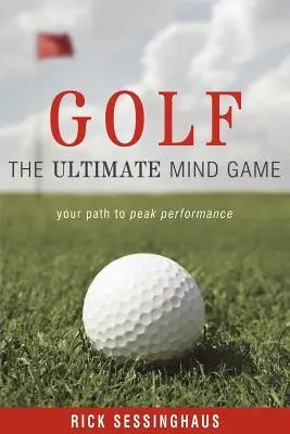 Golf: Cel mai important joc al minții - Golf: The Ultimate Mind Game