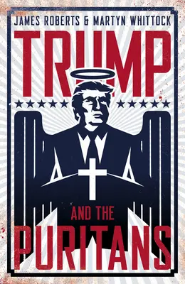 Trump și puritanii - Trump and the Puritans