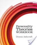 Caiet de teorii ale personalității - Personality Theories Workbook