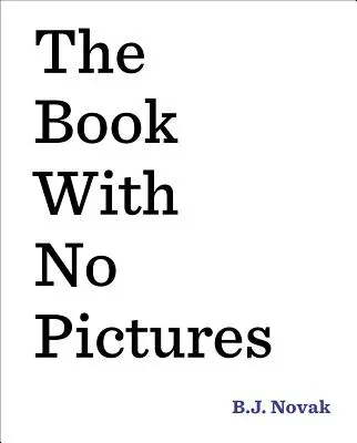 Cartea fără imagini - The Book with No Pictures