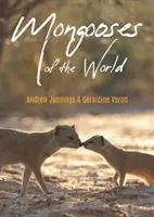 Mangustele lumii (Mongooses of the World) - Mongooses of the World
