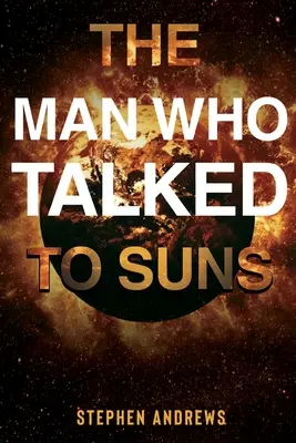 Omul care vorbea cu soarele - The Man Who Talked to Suns