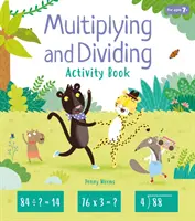 Carte de activități de înmulțire și împărțire - Multiplying and Dividing Activity Book