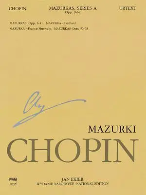 Mazurci: Chopin National Edition 4a, Vol. IV - Mazurkas: Chopin National Edition 4a, Vol. IV