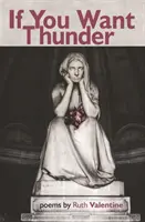 Dacă vrei tunet - If You Want Thunder