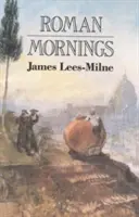Dimineți romane - Roman Mornings