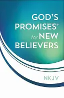 Promisiunile lui Dumnezeu pentru noii credincioși - God's Promises for New Believers