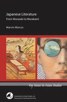 Literatura japoneză: De la Murasaki la Murakami - Japanese Literature: From Murasaki to Murakami
