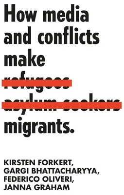 Cum fac mass-media și conflictele migranții - How media and conflicts make migrants