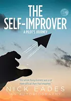 Self-Improver - Călătoria unui pilot - Self-Improver - A Pilot's Journey