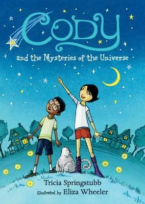 Cody și misterele universului - Cody and the Mysteries of the Universe