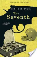 The Seventh: Un roman Parker - The Seventh: A Parker Novel