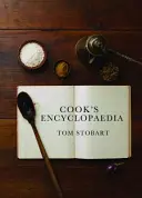 Enciclopedia bucătarului: Ingrediente și procedee - The Cook's Encyclopaedia: Ingredients and Processes