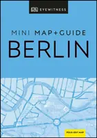 Miniartă și ghid DK Eyewitness Berlin - DK Eyewitness Berlin Mini Map and Guide