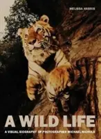 O viață sălbatică: O biografie vizuală a fotografului Michael Nichols - A Wild Life: A Visual Biography of Photographer Michael Nichols