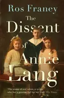 Disidența lui Annie Lang - The Dissent of Annie Lang