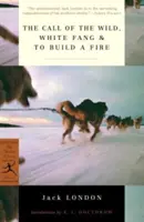 Chemarea sălbaticului, Colț Alb & Să faci focul - The Call of the Wild, White Fang & to Build a Fire