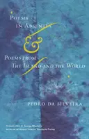Poezii în absență & Poezii din insulă și din lume - Poems in Absentia & Poems from the Island and the World