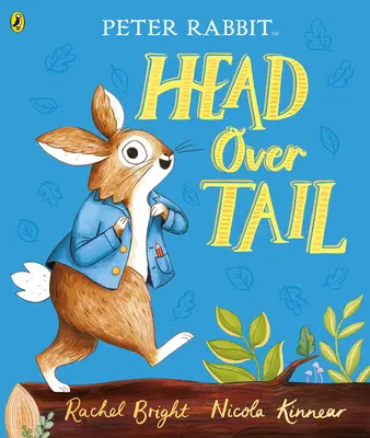 Peter Rabbit: Cap peste coadă - inspirat de personajul iconic al lui Beatrix Potter - Peter Rabbit: Head Over Tail - inspired by Beatrix Potter's iconic character