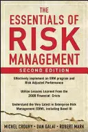 Bazele managementului riscului, ediția a doua - The Essentials of Risk Management, Second Edition