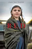 RED As in Russia and Measles and Love