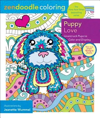 Zendoodle Coloring: Puppy Love: Pups Lovestruck de colorat și de afișat - Zendoodle Coloring: Puppy Love: Lovestruck Pups to Color and Display