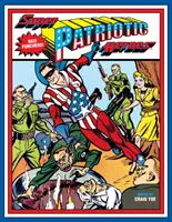 Super eroi patrioți - Super Patriotic Heroes