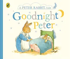 Peter Rabbit Tales - Noapte bună, Peter - Peter Rabbit Tales - Goodnight Peter