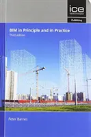 BIM în principiu și în practică, ediția a treia - BIM in Principle and in Practice, Third edition