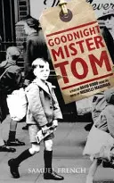 Noapte bună, domnule Tom - Goodnight Mister Tom