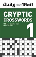 Daily Mail Cryptic Crosswords Volumul 1 - Daily Mail Cryptic Crosswords Volume 1
