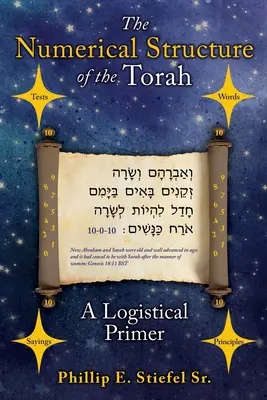Structura numerică a Torei, un abecedar de logistică - The Numerical Structure of the Torah, a Logistical Primer