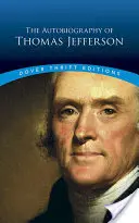 Autobiografia lui Thomas Jefferson - The Autobiography of Thomas Jefferson