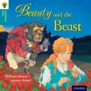 Oxford Reading Tree Traditional Tales: Level 9: Frumoasa și Bestia - Oxford Reading Tree Traditional Tales: Level 9: Beauty and the Beast