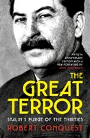 Marea Teroare - Epurarea lui Stalin din anii treizeci - Great Terror - Stalin's Purge of the Thirties