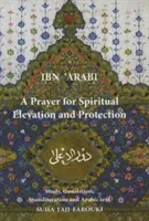 O rugăciune pentru înălțare spirituală și protecție - A Prayer for Spiritual Elevation and Protection