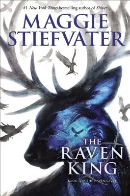 Regele corbilor (Ciclul corbilor, Cartea 4), 4 - The Raven King (the Raven Cycle, Book 4), 4