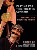 Compania de teatru Playing for Time - Playing for Time Theatre Company