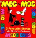 Meg și Mog: Trei povești preferate - Meg and Mog: Three Favourite Stories