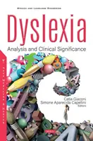 Dislexia - analiză și semnificație clinică - Dyslexia - Analysis and Clinical Significance