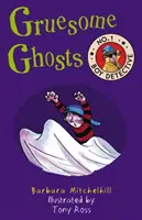 Fantome groaznice: No. 1 Boy Detective - Gruesome Ghosts: No. 1 Boy Detective