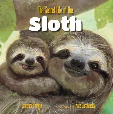 Viața secretă a leneșului - The Secret Life of the Sloth