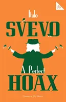 O păcăleală perfectă - A Perfect Hoax
