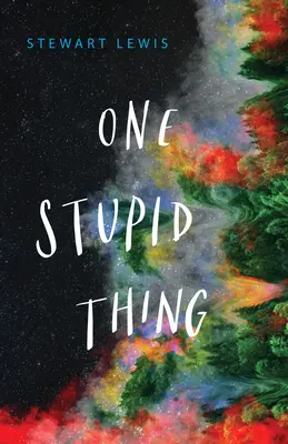Un lucru prostesc - One Stupid Thing