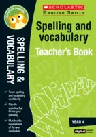 Cartea de lucru a profesorului pentru ortografie și vocabular (Anul 4) - Spelling and Vocabulary Teacher's Book (Year 4)