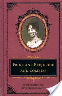 Mândrie și prejudecată și zombi: The Deluxe Heirloom Edition - Pride and Prejudice and Zombies: The Deluxe Heirloom Edition