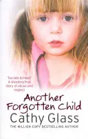 Un alt copil uitat - Another Forgotten Child