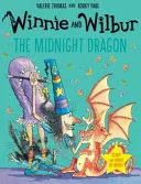 Winnie și Wilbur: Dragonul de la miezul nopții și CD audio - Winnie and Wilbur: The Midnight Dragon with audio CD