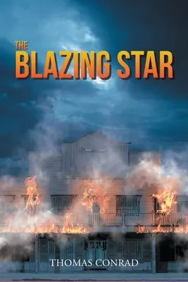 Steaua în flăcări - The Blazing Star